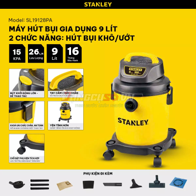 Máy hút bụi 2 chức năng Stanley SL19128PA – 9L – 15Kpa